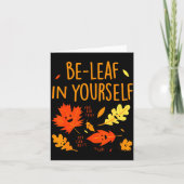 Be-leaf In Yourself Quotes Sayings Funny Gift  Kaart (Voorkant)