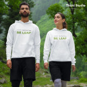 Be Leap Stay Forever Jong Eenvoudige Moderne Typog Hoodie