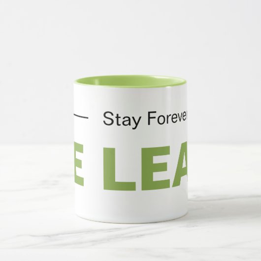 Be Leap Stay Forever Jong Eenvoudige Moderne Typog Mok (Midden)