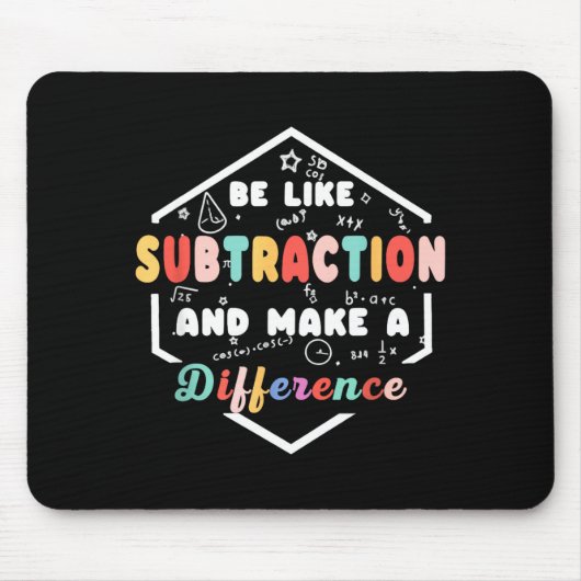 Be Like Subtraction Math Quote Chalkboard Teacher  Muismat (Voorkant)