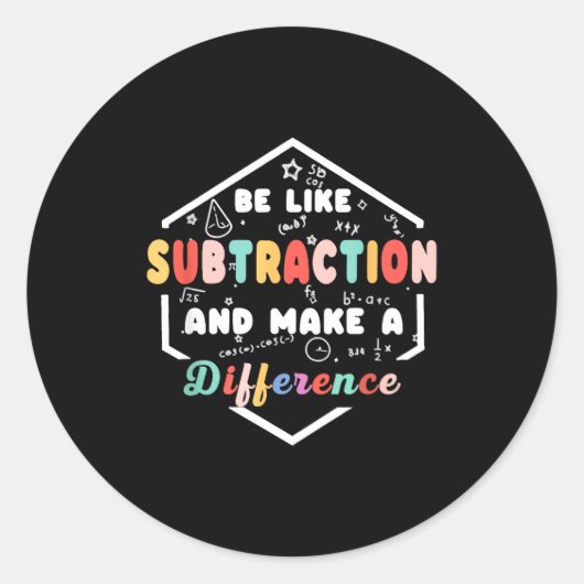 Be Like Subtraction Math Quote Chalkboard Teacher  Ronde Sticker (Voorkant)