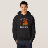 Be Little Boulder Tee For Rock Climbing Hoodie (Voorkant volledig)