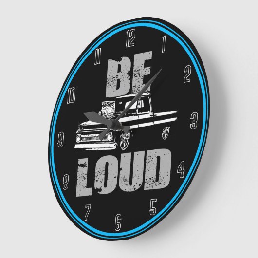 Be loud Truck Grote Klok (Hoek)