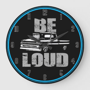 Be loud Truck Grote Klok