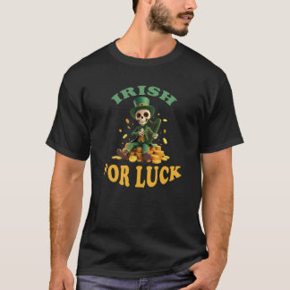 Be Lucky  T-shirt