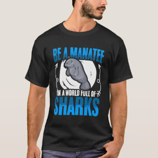 Be Manatee World of Shark Dugong Zee Manatees Chub T-shirt