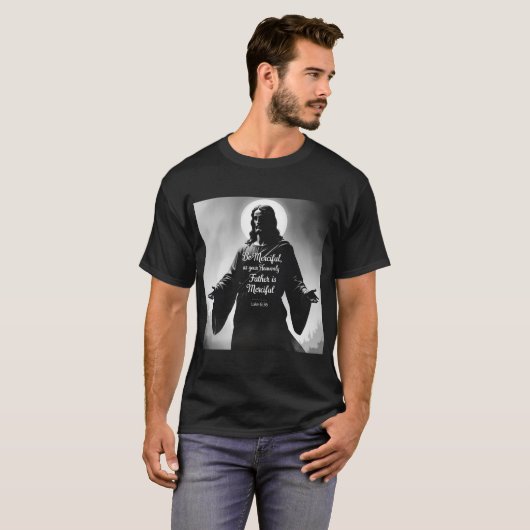 Be merciful t-shirt (Voorkant volledig)