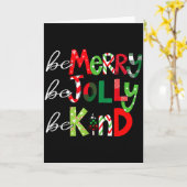 Be Merry Be Jolly Be Kind Merry Christmas Teacher  Kaart (Gele Bloem)