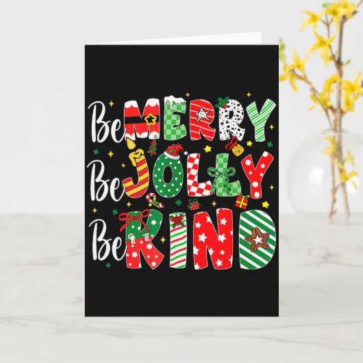 Be Merry Be Jolly Be Kind Merry Christmas Teacher  Kaart (Gele Bloem)