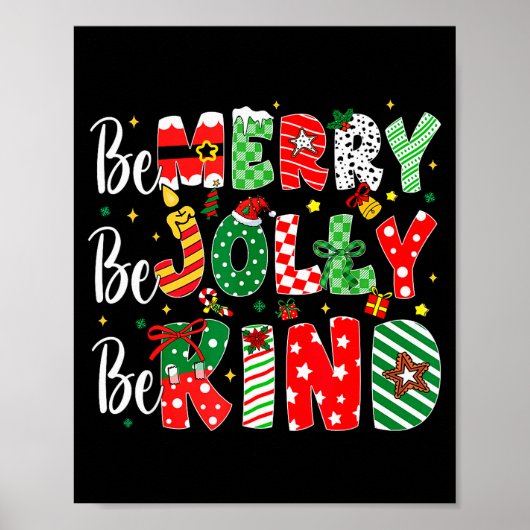 Be Merry Be Jolly Be Kind Merry Christmas Teacher  Poster (Voorkant)