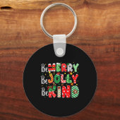 Be Merry Be Jolly Be Kind Merry Christmas Teacher Sleutelhanger (Voorkant)