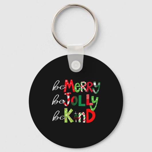 Be Merry Be Jolly Be Kind Merry Christmas Teacher Sleutelhanger (Voorkant)