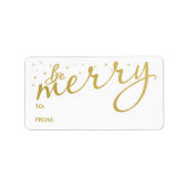 Be Merry Gold Holiday Handgeschreven Cadeau Label  (Voorkant)