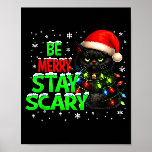 Be Merry Stay Y Black Cat Funny Halloween Christma Poster (Voorkant)
