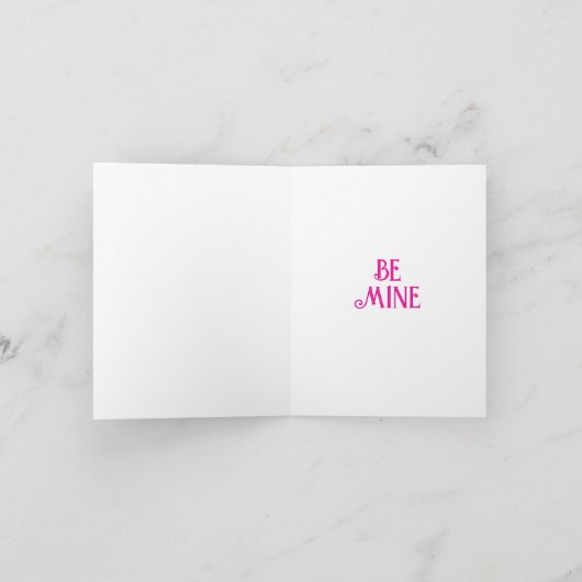 Be Mine  Bedankkaart (Binnen)