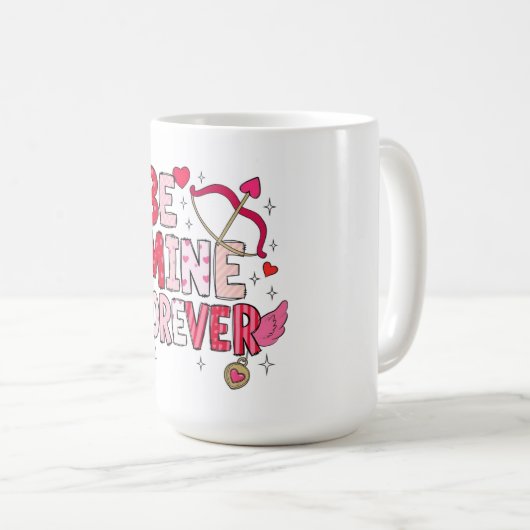 Be Mine Forever  Koffiemok (Voorkant rechts)