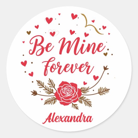 Be Mine Forever Love Hearts & Roos Valentijnsdag Ronde Sticker (Voorkant)
