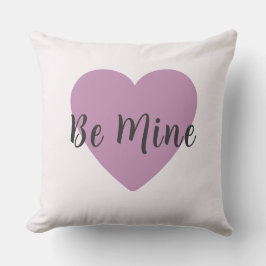 Be Mine Mauve Pink Heart Valentine's Day  Kussen