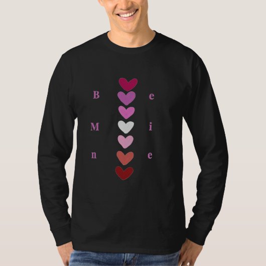 Be Mine Minimal Heart Stack Valentine T-Shirt (Voorkant)