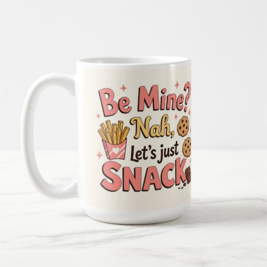 Be mine? Nah let's just snack Koffiemok (Links)