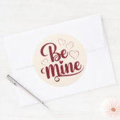 Be Mine - Romantisch ontwerp voor Valentijnsdag Ronde Sticker (Envelop)