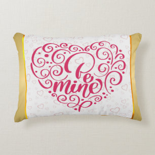 Be Mine"  tekst: Happy Valentine's Day Accent Kussen