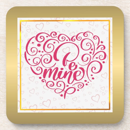 Be Mine"  tekst: Happy Valentine's Day Bier Onderzetter (Voorkant)
