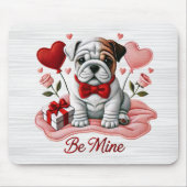 Be Mine Valentijn Engelse Bulldog Mousepad Muismat (Voorkant)