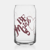 Be Mine Valentine Can Glass Blikvorm Glas (Voorkant)