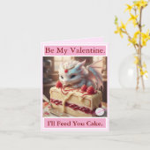 Be Mine, Valentine. I'll Feed You Cake. V-day Card Kaart (Gele Bloem)