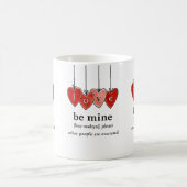 Be Mine Valentine Mug Koffiemok (Center)