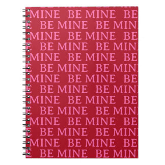 Be Mine Valentine’s Day Gift – Romantic Love  Notitieboek