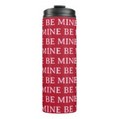 Be Mine Valentine’s Day Gift – Romantic Love  Thermosbeker (Voorkant)