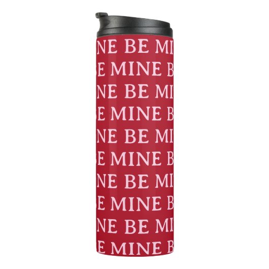 Be Mine Valentine’s Day Gift – Romantic Love  Thermosbeker (Geroteerd rechts)