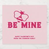 Be Mine Wijn Champagne Label Sparkling Wijnetiket (Enkel label)