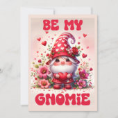 Be My Gnomie - Valentijnsdag Kaart (Voorkant)
