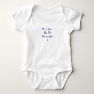Be My Grandpa Proposal Pregnancy Announcement Romper