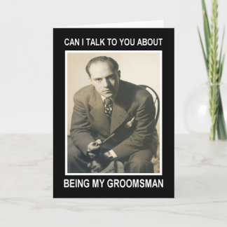 Be my Groomsman for Pay - FUNNY
