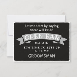 Be My Groomsman Kaart - Funny Open Bar