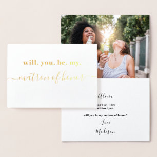 Be My Matron of Honor - Foto van binnen - Modern G Folie Kaarten