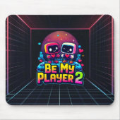 Be My Player 2 Mousepad – Romantic Gaming Accessor Muismat (Voorkant)