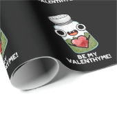 Be My Valen-thyme Funny Valentijn Pun Dark BG Cadeaupapier (Rol Hoek)