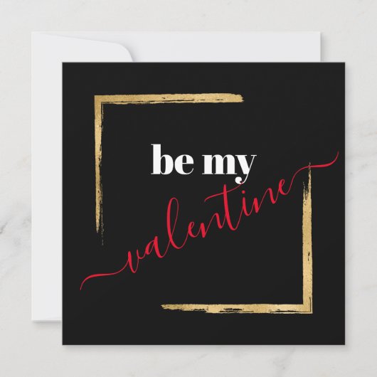 Be My Valentijn Custom Black Typography Kaart (Voorkant)