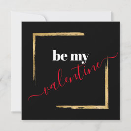 Be My Valentijn Custom Black Typography Kaart