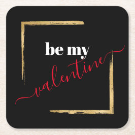 Be My Valentijn Custom Black Typography Kartonnen Onderzetters