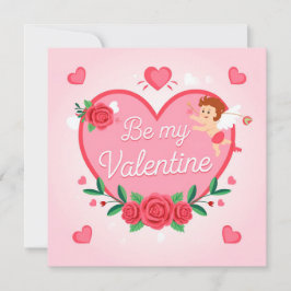 Be my valentine feestdagenkaart