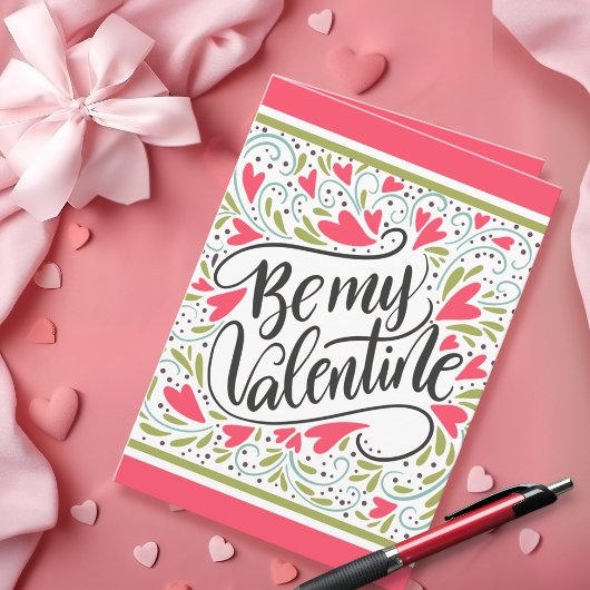 Be My Valentine Folded Valentine's Day Greeting  Kaart