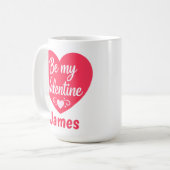 Be my Valentine Heart personalized Koffiemok (Voorkant links)