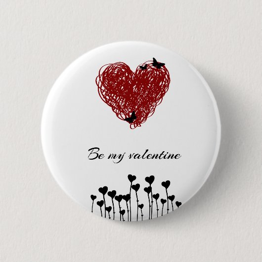 Be my Valentine Ronde Button 5,7 Cm (Voorkant)