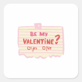 Be My Valentine Vierkante Sticker